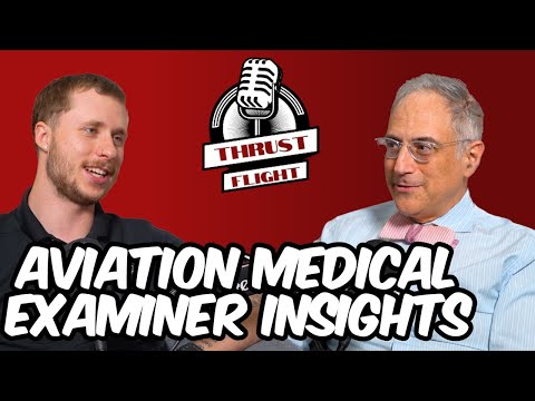 What You Need to Know Before Your Aviation Medical Exam | Pilots Say What? | Ep. 47