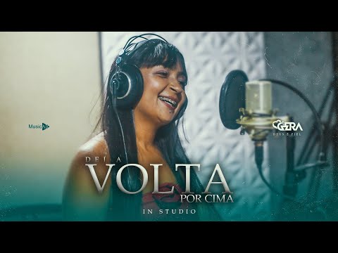Banda é o Gera - Dei a Volta Por Cima (In Studio)
