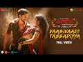 Vaasivaadi Tassadiyya Full Video Bangarraju Nagarjuna Naga Chaitanya Faria Abdullah Anup R