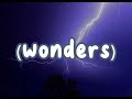 Michael Patrick Kelly - Wonders (Lyrics)