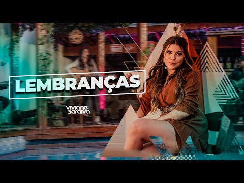 Viviane Saraiva -LEMBRANÇAS
