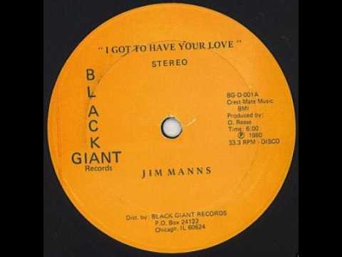 Jim Manns  -  I Got To Have Your Love  (Disco.1980)
