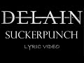 Delain Suckerpunch 2016 Lyric Video