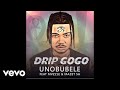 Drip Gogo UNobubele Official Audio Ft Mvzzle Mazet SA