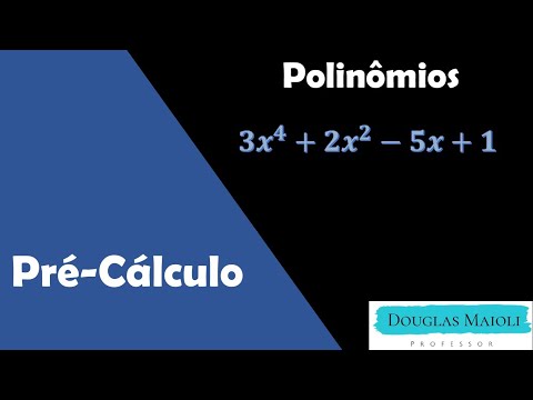 Pre-Calculus - Class 05 - Polynomials