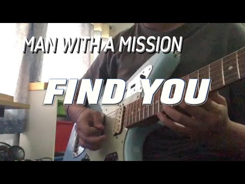 Find You - Man With a Mission