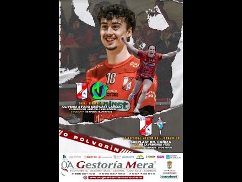 OLIVEIRA & FARO SAEPLAST CAÑIZA - GRUPO CHR HAND VALL VALLADOLID DHPF J23