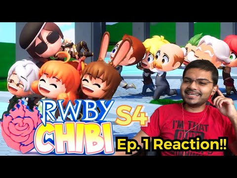 RWBY Chibi Season 4 Episode 1 Reaction!!