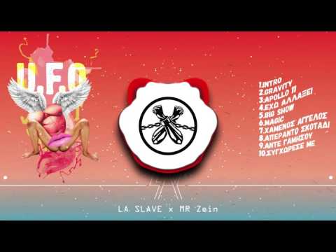 La Slave x Mr Zein - 5.Big show (U.F.O)