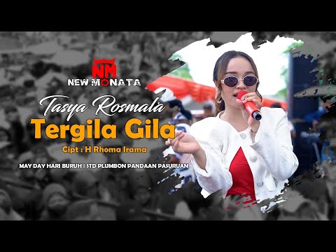 TASYA ROSMALA - TERGILA GILA - NEW MONATA LIVE PLUMBON PANDAAAN
