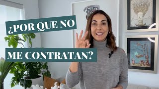 ¡3 razones por las que no te contratan!