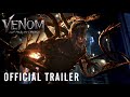 Venom 2 Let There Be Carnage Official Trailer