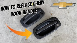 How to Replace Exterior Door Handle - Chevy Silverado, Chevy/GMC Trucks 1999-2006