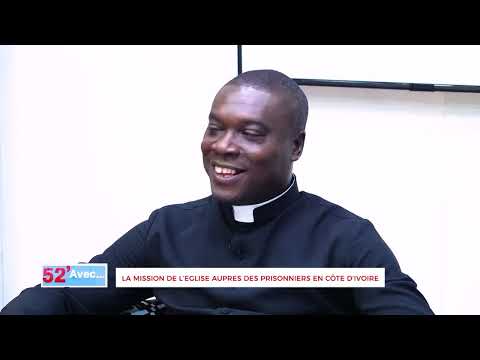 LA MISSION DE L’EGLISE AUPRES DES PRISONNIERS EN CÔTE D’IVOIRE