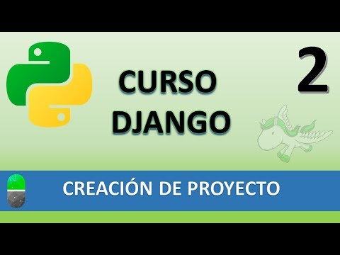 Curso Django Creación primer proyecto Vídeo 2