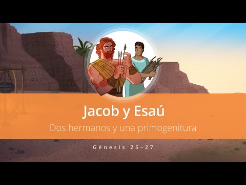 Jacob y Esaú