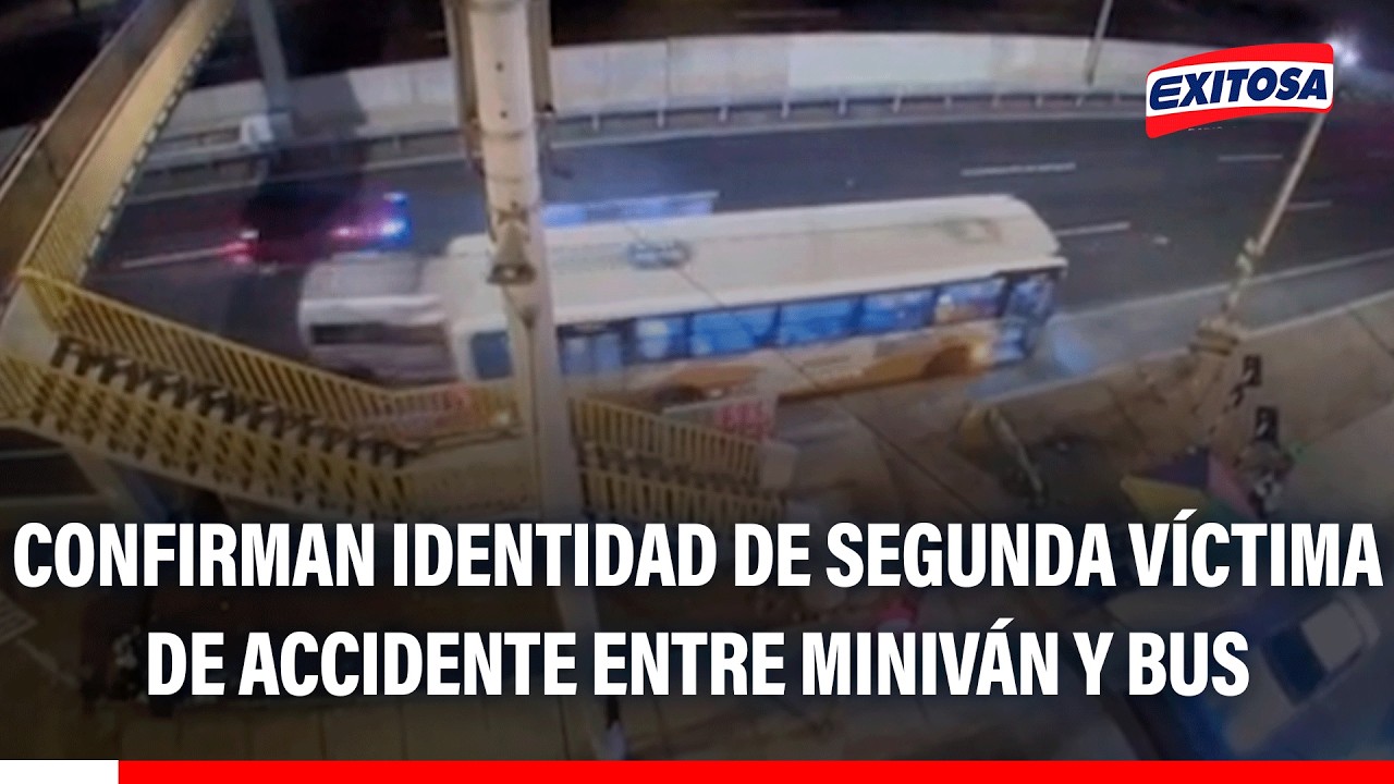 🔴🔵 Confirman identidad de segunda víctima de accidente entre miniván y bus en la panamericana Sur
