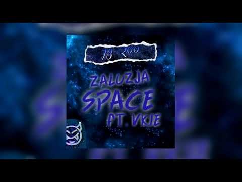 Zaluzja X VKIE - Space prod. Toni Beats x Zizo Beats (Official Audio)