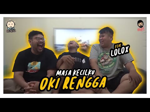 MASA KECILKU: OKI RENGGA PERNAH MENYERANG SEKOLAH SENDIRI