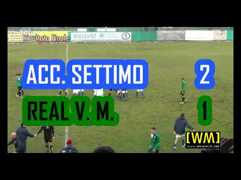 Accademia Settimo-Real Vanzaghese Mantegazza