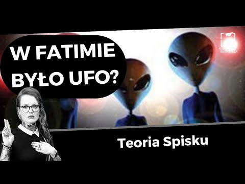 Objawienie fatimskie, czy bliskie spotkanie z UFO?