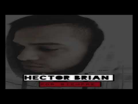 Video Por Siempre (Audio) de Héctor Brian