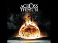 Across The Sun - May Silence Keep You (new song ...