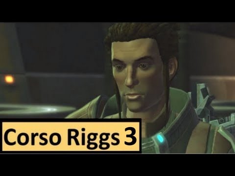 SWTOR Corso Riggs Story Part 3