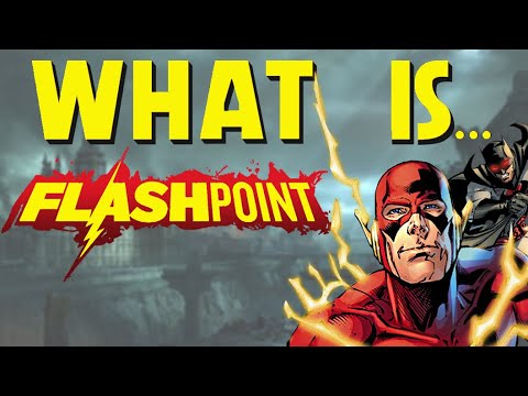 What Is... DC's Flashpoint!