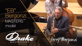 Jerry Bergonzi on his Drake Masters Series Mouthpiece - part.3/3 Doin' the Hen