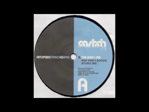 Casbah 73 - The Way I Am (Raw Deal's Boogie Bounce)