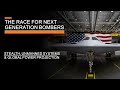 The Race for Next Generation Bombers - Stealth, Drones & the B-21, H-20 & PAK DA programs