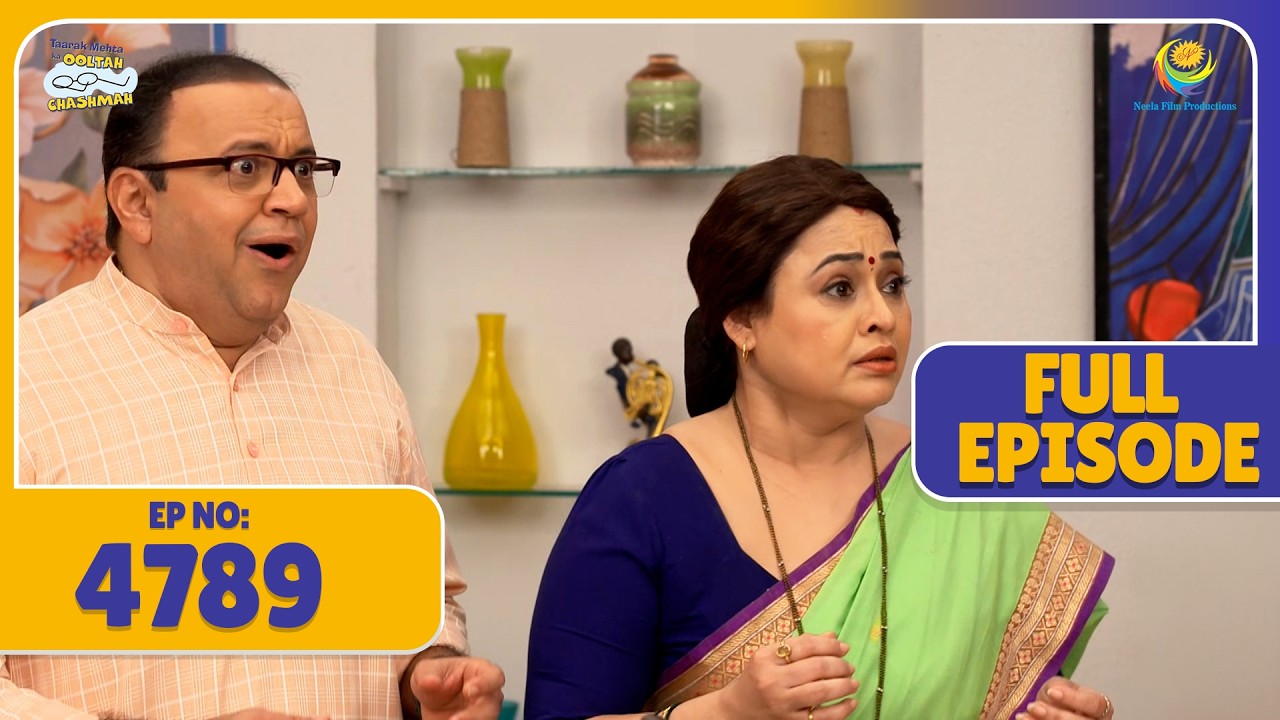 FULL EPISODE 4789 - Saboot Milti Hi Bhide Aur Madhavi Hue Khush ! | Taarak Mehta ka Ooltah Chasmah