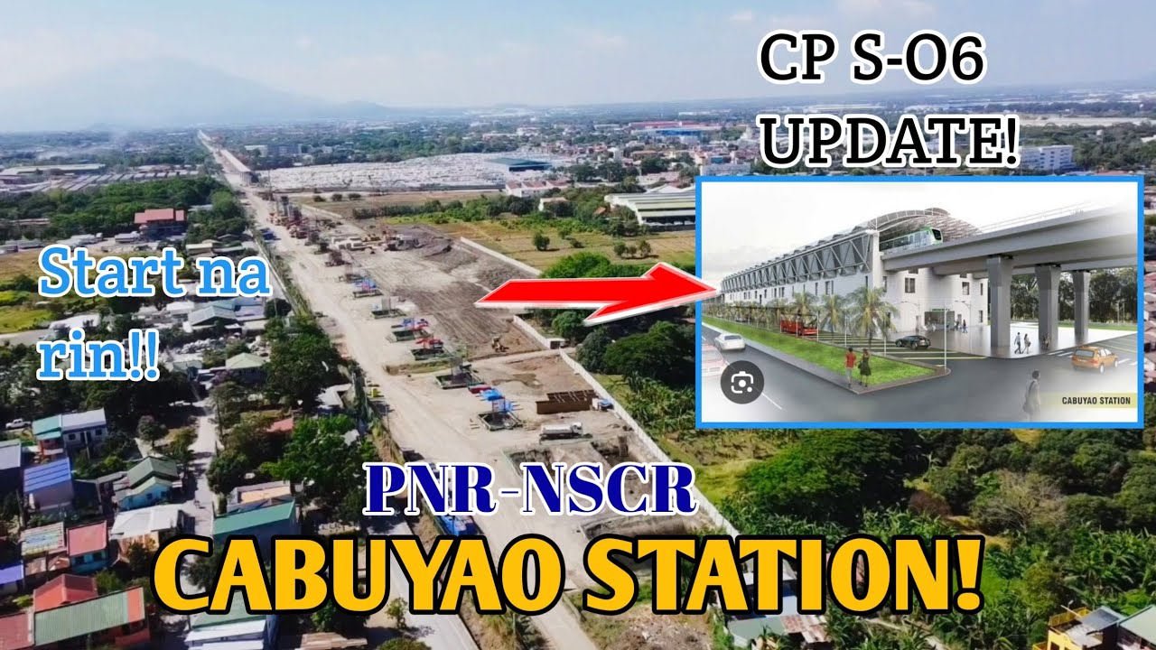 PNR-NSCR CP S-06 CABUYAO STATION & AREA UPDATE! Ano na ang Latest? 
