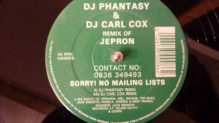 DJ Phantasy & DJ Carl Cox - Jepron (DJ Phantasy Remix)