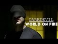 Daredevil - World on Fire 