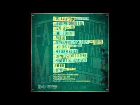 FATTI MEI - 01 - DALLA MIA TERRA [Scratch Dj Pitch8]