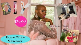 Home Office Makeover - DIY by DWANA