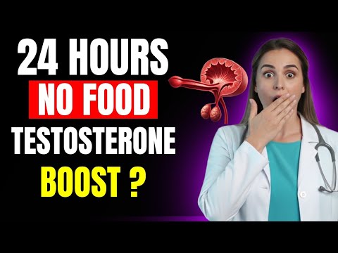 What Really Happens to Your Testosterone When You Fast for 24 Hours