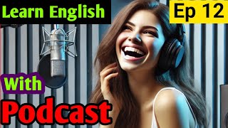 How to Build a Strong English Vocabulary | How to Learn English Speaking Easily | English Podcast