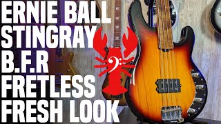 Video thumbnail for Ernie Ball Music Man Stingray BFR Fretless!- The Ultimate Fretless Ray! - LowEndLobster Fresh Look by LowEndLobster
