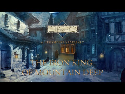 Elfsong - The Iron King Of Mountain Deep
