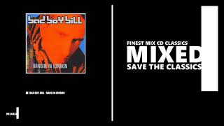 Bangin In London - Mixed by Bad Boy Bill  (CD 2000)