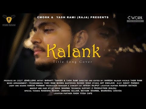 Kalank title track by Yash Rami