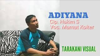 Download lagu Adiyana dinyanyikan oleh Mat Kolter mp3