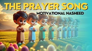 Download lagu The Prayer Song - Exclusive Nasheed 🌙 #IslamicNasheed #NasheedChannel mp3
