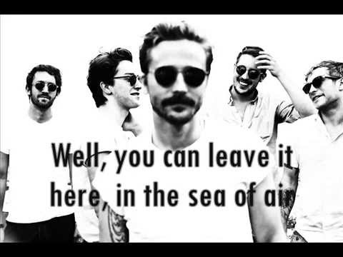 Portugal. The Man - Sea of Air (lyrics)