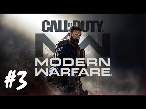 Call of Duty: Modern Warfare (2019) - Part 3