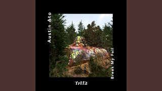 Break My Fall (feat. Kenzie May) (Radio Edit)