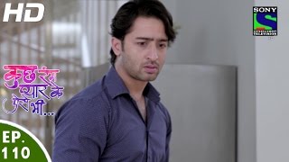 Kuch Rang Pyar Ke Aise Bhi - कुछ रंग प्यार के ऐसे भी - Episode 110 - 1st August, 2016